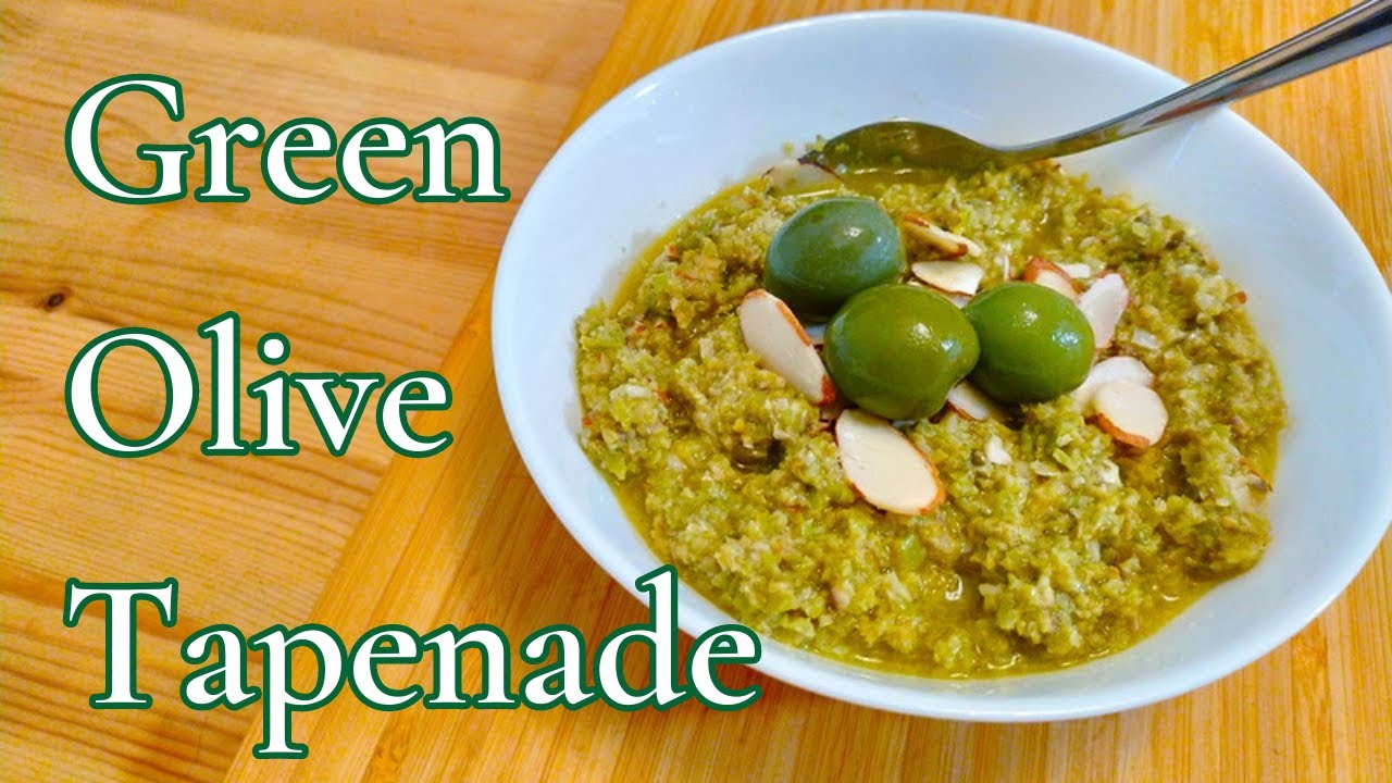 Easybreezy Appetizer Green Olive Tapenade YouTube