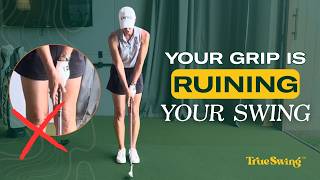 Why a Strong Grip Is Killing Your True Swing