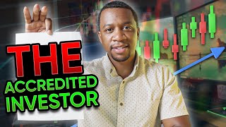 Should You Become An Accredited Investor!?!