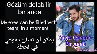 Karya Çandar - Bir Anda LYRICS (Arabic & English subtitle) مترجمة Resimi