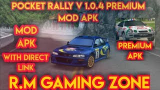 HOW TO DOWNLOAD POCKET RALLY V1.0.4 PREMIUM MOD APK BY (R.M GAMING ZONE)🚘 screenshot 4