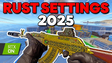 The BEST Rust Settings for FPS, Graphics, and PVP 2025 (Complete Optimization Guide)