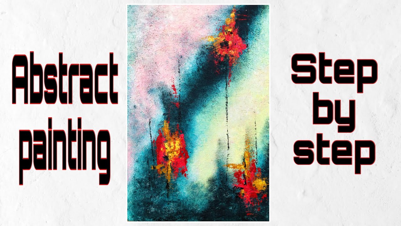 Abstract painting step by step tutorial || Easy abstract painting ...
