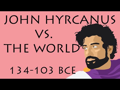 יוחןן הורקנוס נגד העולם | 134–103 לפנה’’ס