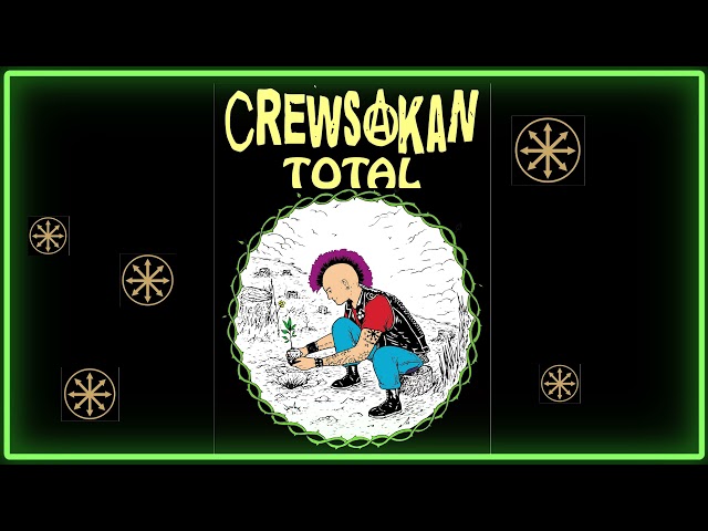Crewsakan - Crewsakan Total (Video Lirik) #CREWSAKAN #PUNKBARU class=