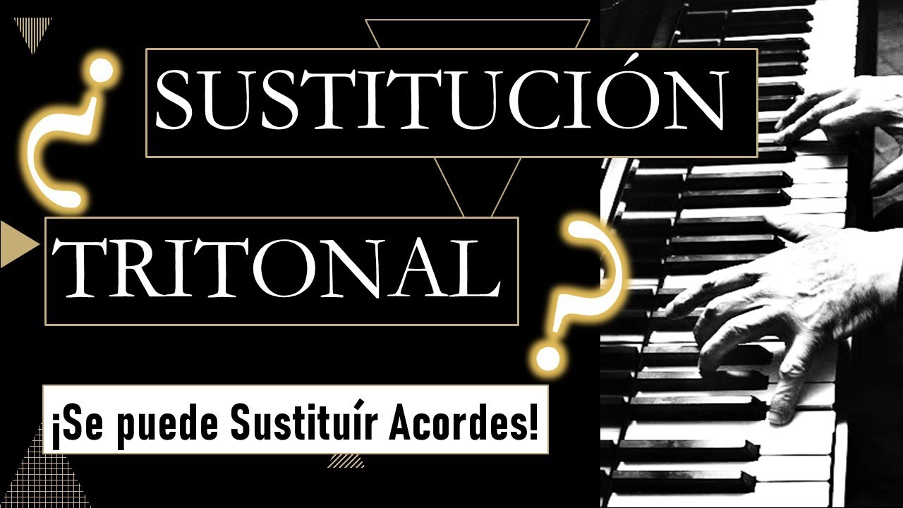 Sustitución Tritonal - Bien Explicado