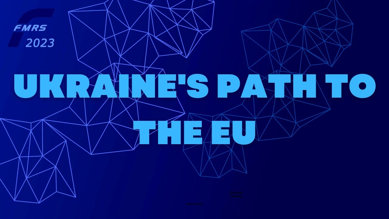 Ukraine's Path to the EU