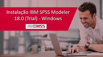 Instalando o IBM SPSS Modeler 18.0 (Trial) - Windows