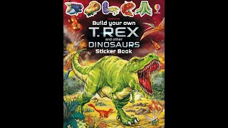 Build Your Own T. Rex and Other Dinosaurs Sticker Book Usborne