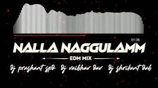 NALLA NAGULAMMA | IN EDM MIX | DJ SONG  | #LAVANYASONG