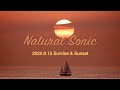 Natural Sonic「sunrise & sunset」