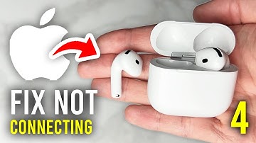 How To Fix Airpods 4 Not Connecting - Full Guide