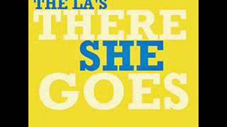 THE LA&#39;S - THERE SHE GOES - FREEDOM SONG