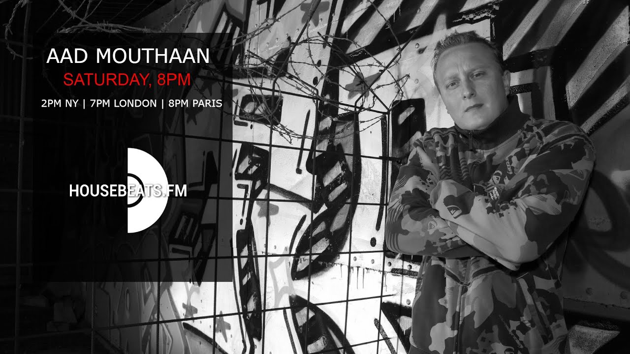 Housebeats.fm LIVE Aad Mouthaan with Club Saturday