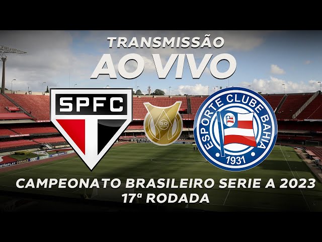 São Paulo x Bahia ao vivo: jogo do Campeonato Brasileiro onde