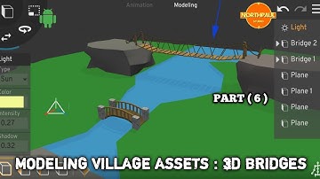 MODELING 3D VILLAGE ASSETS ( PART SIX ) 3D BRIDGES USING PRISMA 3D#ANDROID APP