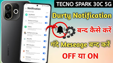 tecno spark 30c 5g notification settings, tecno spark 30c 5g notification off,