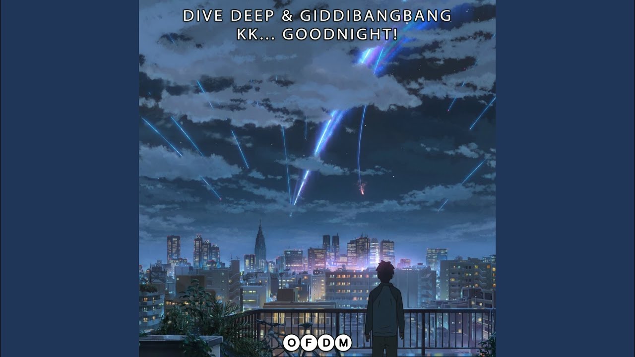 YouTubeでGoodnight (Original Mix)を視聴
