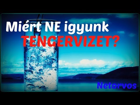 Videó: Miért Nem Ihat Tengervizet?