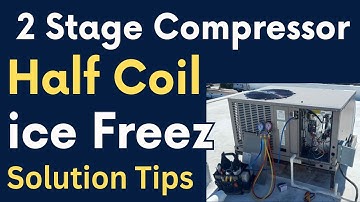 Package unit 2 stag compressor half coil ice making why how many reason why ice making learn