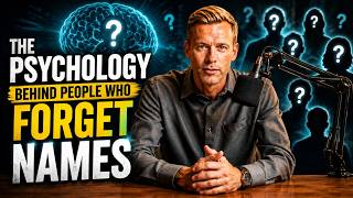 Psychology behind the People who forget names