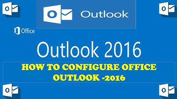 configure office outlook 2016 || how to setup mail office outlook 2016