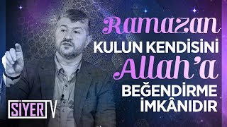 Ramazan Kulun Kendisini Allaha Beğendirme İmkânıdır Muhammed Emin Yıldırım