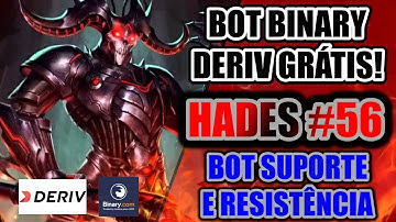 ✅ DOWNLOAD BOT BINARY DERIV - HADES #56 - BOT SUPORTE E RESISTÊNCIA