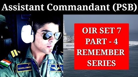 PSB OIR  SET - 7 PART - 4 of Indian Coast guard 2022 New pattern