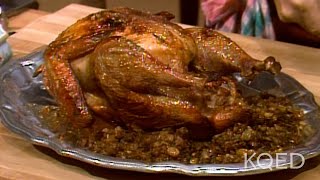 Jacques Pepin's Holiday Turkey with Mushroom Stuffing | Today's Gourmet | KQED