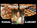 Freezer Meals For School Lunches And Our Family!
