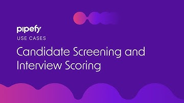Automate your Candidate Screening and Interview Scoring processes with Pipefy AI