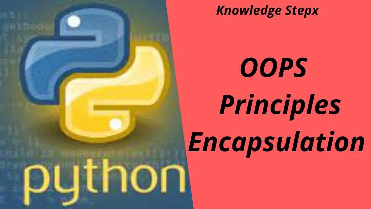 Python Oops Principles - Encapsulation 2 - YouTube