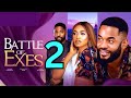 BATTLE OF EXES - 2 (New Nigerian Movie) Chike Daniels, John Ekanem, Frances Ben, 2024 Latest Movie