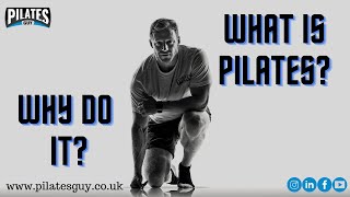What Is Pilates & Why Do it ‍♂