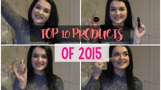 Top 10 Products Of 2015!