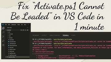 Fix “Activate.ps1 Cannot Be Loaded” in VS Code in 1 minute
