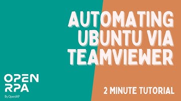 Automating Ubuntu via TeamViewer in OpenRPA