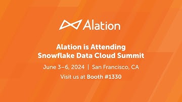 Alation at Snowflake Data Cloud Summit 2024