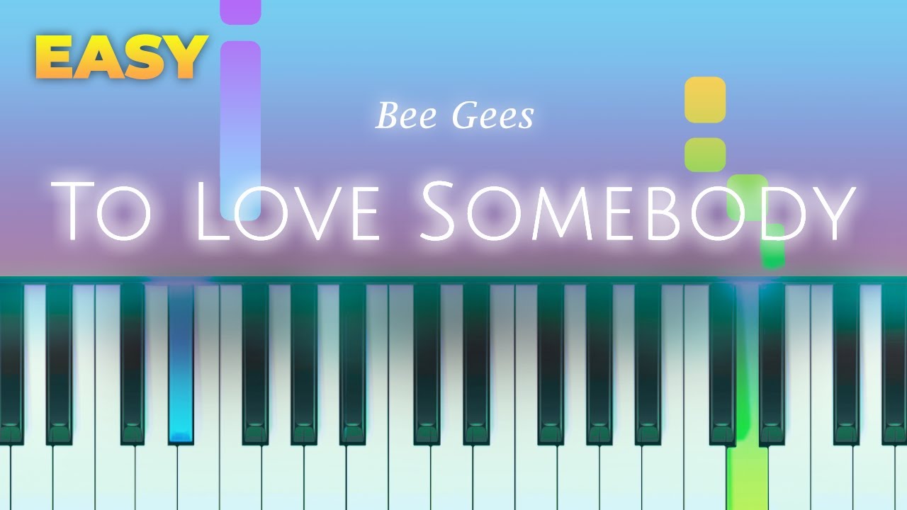 Bee Gees - To Love Somebody - EASY Piano TUTORIAL by Piano Fun Play