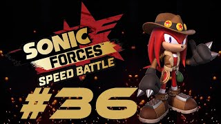 Sonic Forces Speed Battle #36 Treasure Hunter Knuckles