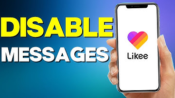 How To Disable Messages On Likee App 2022