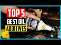 ✅ Top 5 Best Oil Additives In 2022 Reviews