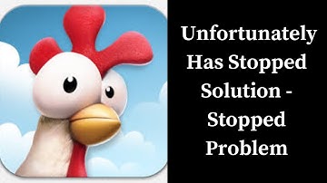 How to Solve Hay Day app Unfortunately Has Stopped Solution - Stopped Problem