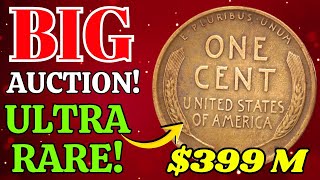 BIG AUCTION! These Ultra Rare Wheat Pennies Just Sold For Millions At Big Auction!