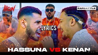 HASSUNA VS KENAN (lyrics)