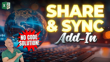 How To Share & Sync Your Excel Workbooks Using This  (Multi-User) FREE ADD-IN