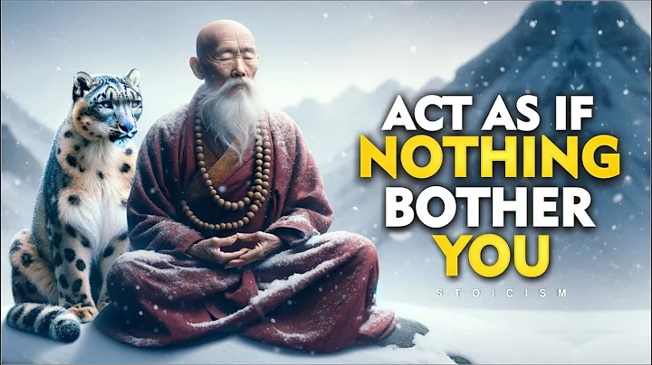 ACT AS IF NOTHING BOTHERS YOU | This is very POWERFUL | Buddhism - DayDayNews