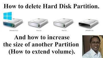 How to delete Hard Disk Partition and increase the size of another Partition (How to extend volume).