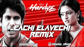 Dj Hardyz - Eechi-Elemichhi Remix  | Tajmahal (Saravedi Folk Mix)